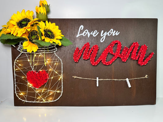 Love You Mom String Art with photo Hanging